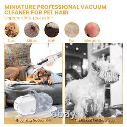 Dog Grooming Kit 13Kpa 2.5L Pet Hair Grooming Vacuum with 5 Pet Grooming Tools D