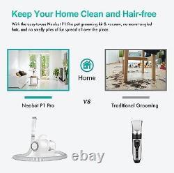 Neabot P1 Pro Pet Grooming Kit & Vacuum Suction 99% Pet Hair for Dogs Cats