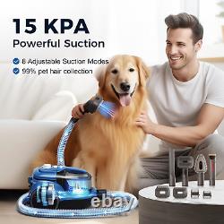 Pet Grooming Vacuum & Dog Hair Vacuum, 15kpa Dog Vacuum for Shedding Grooming 8 6